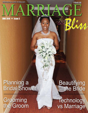 Marriage and Bliss Trinidad Bridal Magazine Wedding Magazine